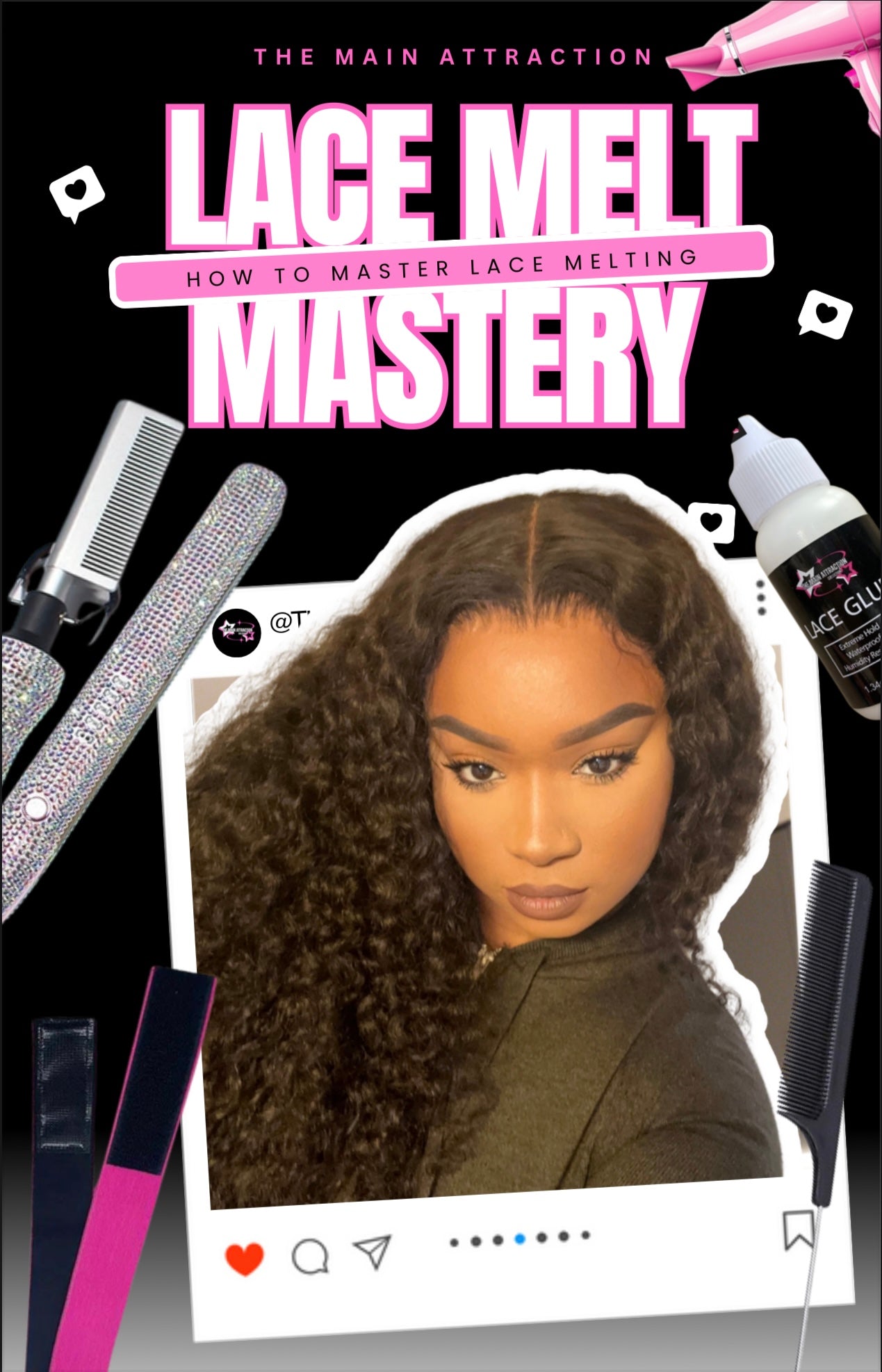 Lace Melting Guide - The Main Attraction -