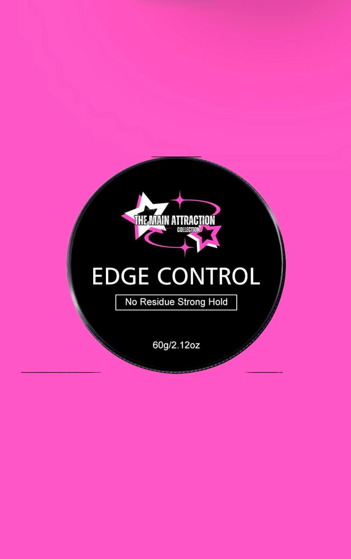 Edge Control - The Main Attraction -